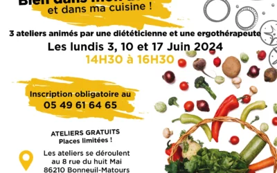 « Bien dans mon assiette et dans ma cuisine » – ateliers les 3, 10 et 17 juin à Bonneuil-Matours