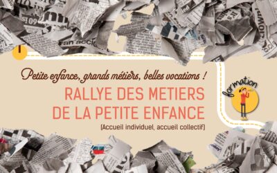 Le Rallye des métiers de la petite enfance dans Le 7