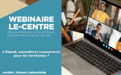 Webinaire « L’Ehpad, nouvelle(s) ressource(s) pour les territoires ? »